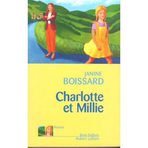 Charlotte et Millie - Roman de Janine Boissard - Ocazlivres.com