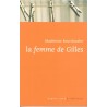 La femme de Gilles - Roman de Madeleine Bourdouxhe - Ocazlivres.com