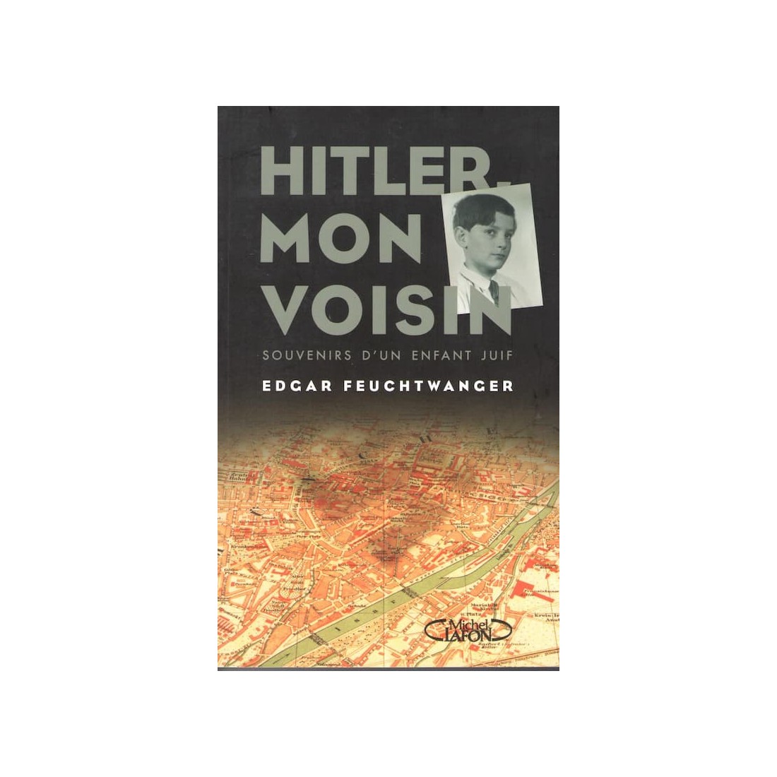 Hitler mon voisin - Roman de Edgar Feuchtwanger - Ocazlivres.com