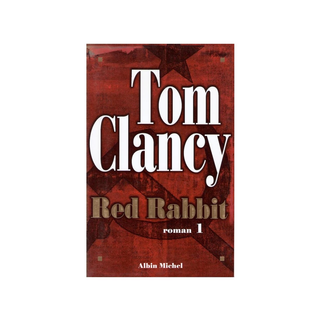 Red Rabbit - Roman de Tom Clancy - Ocazlivres.com
