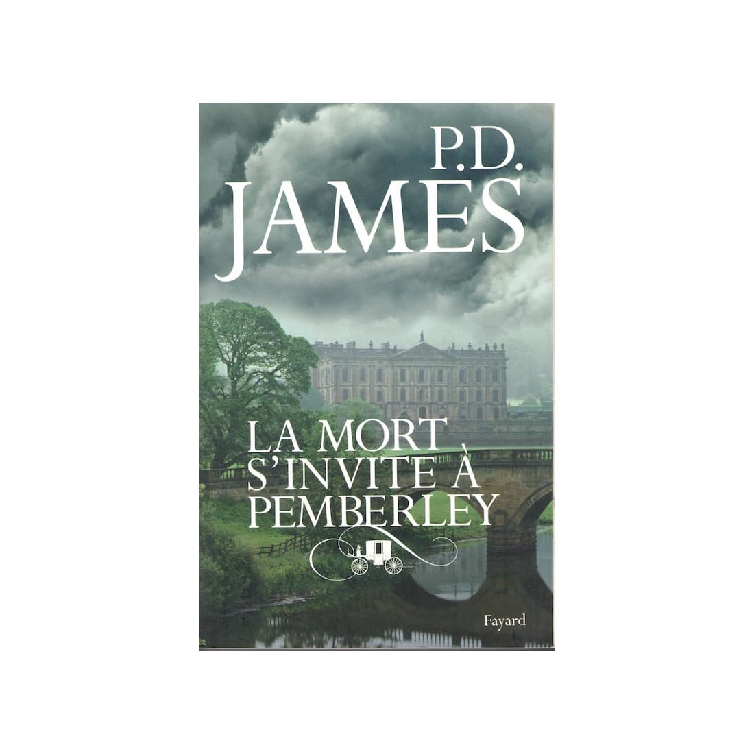 La mort s'invite à Pemberley - Roman de P.D. James - Ocazlivres.com