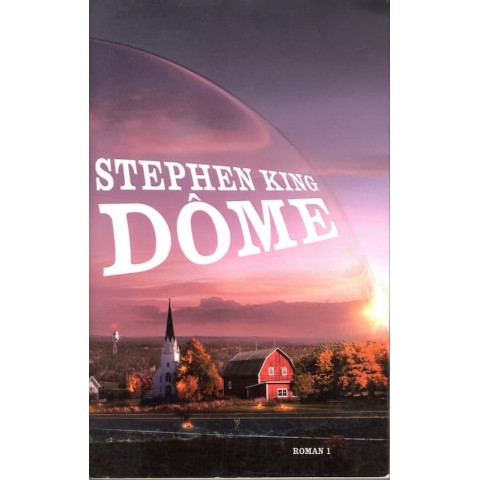 Dome - Roman de Stephen King - Ocazlivres.com