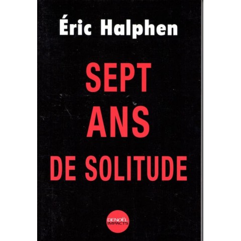 Sept ans de solitude - Roman de Eric Halphen - Ocazlivres.com