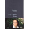 Une si douce fureur - Roman de Christian Authier - Ocazlivres.com